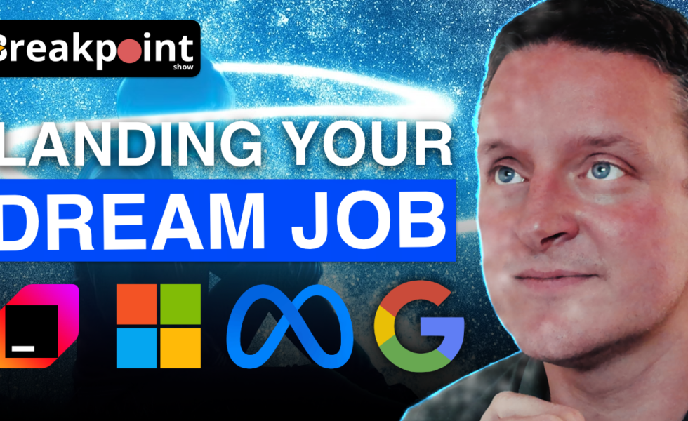 Episode 019 - Landing Your Dream Job